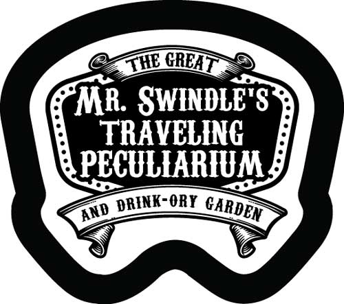 The text "The Great Mr. Swindle's Traveling Peculiarium and drink-ory garden".
